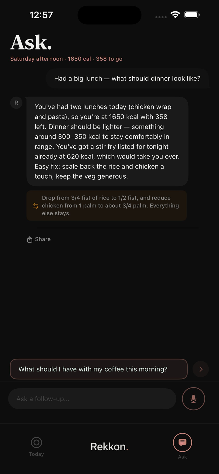 Rekkon Ask screen after a big lunch: the coach notes 358 kcal left, flags a 620 kcal stir fry already planned, and suggests reducing rice from three-quarters to half a fist